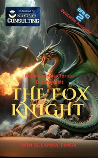 The Fox Knight 2 - Tinga Susanna - E-Book