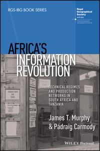 Africa's Information Revolution - James T. Murphy - E-Book
