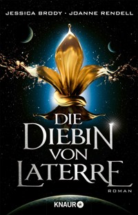 Die Diebin von Laterre - Jessica Brody - kostenlos E-Book