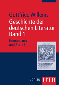Geschichte der deutschen Literatur. Band 1 - Gottfried Willems - E-Book