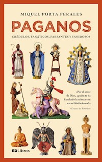 Paganos - Miquel Porta Perales - E-Book