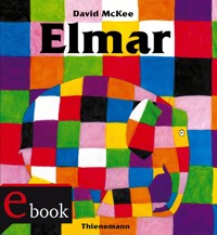 Elmar: Elmar - David McKee - E-Book