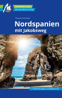 Nordspanien Reiseführer Michael Müller Verlag - Thomas Schröder - E-Book