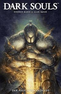 Dark Souls, Band 1 - Der Hauch von Andolus - George Mann - E-Book