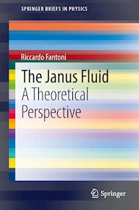 The Janus Fluid - Riccardo Fantoni - E-Book
