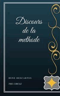 Discours de la methode - René Descartes - E-Book