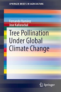 Tree Pollination Under Global Climate Change - Fernando Ramírez - E-Book