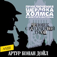 Человек с рассеченной губой - Артур Конан Дойл - Hörbuch