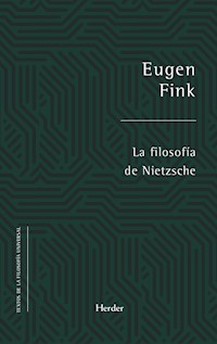 La filosofía de Nietzsche - Eugen Fink - E-Book