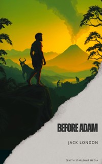 Before Adam - Jack  London - E-Book