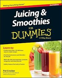 Juicing & Smoothies For Dummies - Pat Crocker - E-Book