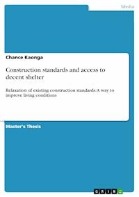 Construction standards and access to decent shelter - Chance Kaonga - E-Book