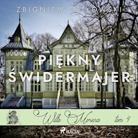 Willa Morena 4: Piękny świdermajer - Zbigniew Zbikowski - Hörbuch