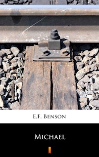 Michael - E.F. Benson - E-Book