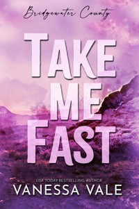 Take Me Fast - Vanessa Vale - E-Book