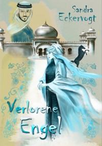 Verlorene Engel - Sandra Eckervogt - E-Book