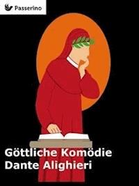 Göttliche Komödie - Dante Alighieri - E-Book