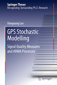 GPS Stochastic Modelling - Xiaoguang Luo - E-Book