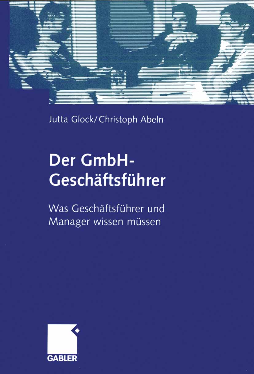 Der GmbH-Geschäftsführer - Jutta Glock - E-Book