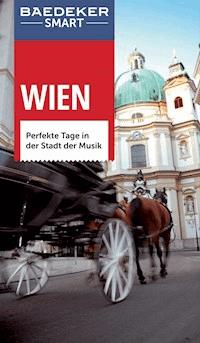 Baedeker SMART Reiseführer Wien - Walter M. Weiss - E-Book