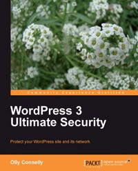 WordPress 3 Ultimate Security - Olly Connelly - E-Book