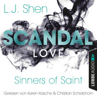 Scandal Love - Sinners of Saint 3 (Ungekürzt) - L.J. Shen - Hörbuch