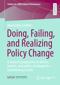 Doing, Failing, and Realizing Policy Change - Maximilian Schiffers - E-Book