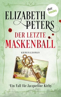 Der letzte Maskenball: Ein Fall für Jacqueline Kirby - Band 2 - Elizabeth Peters - E-Book