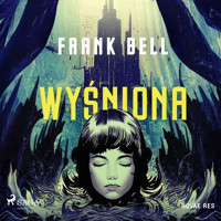 Wyśniona - Frank Bell - Hörbuch