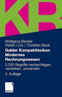 Gabler Kompaktlexikon Modernes Rechnungswesen - Wolfgang Becker - E-Book