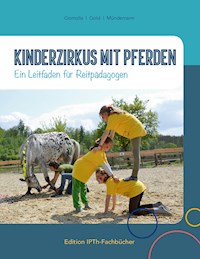 Kinderzirkus mit Pferden - Jule Gold - E-Book