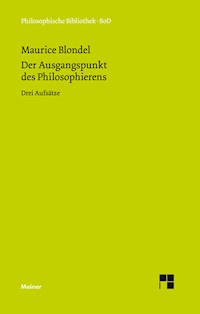 Der Ausgangspunkt des Philosophierens - Maurice BLONDEL - E-Book