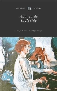 Ana, la de Ingleside - Lucy Maud Montgomery - E-Book
