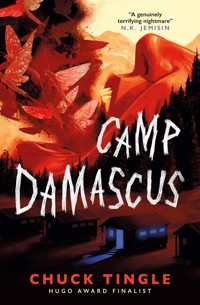 Camp Damascus - Chuck Tingle - E-Book