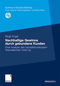 Nachhaltige Gewinne durch gebundene Kunden - Birgit Engel - E-Book