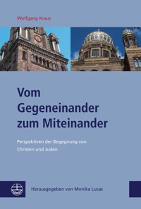 Vom Gegeneinander zum Miteinander - Wolfgang Kraus - E-Book