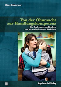 Von der Ohnmacht zur Handlungskompetenz - Klaus Kokemoor - E-Book