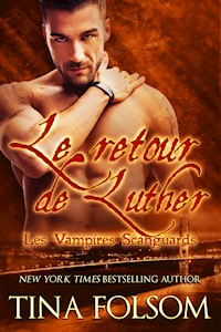 Le retour de Luther - Tina Folsom - E-Book