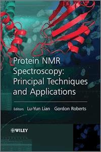 Protein NMR Spectroscopy -  - E-Book