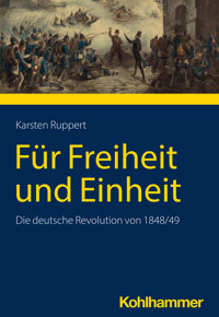 Für Freiheit und Einheit - Karsten Ruppert - E-Book
