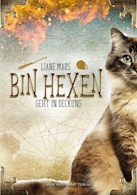 Bin hexen - Liane Mars - E-Book