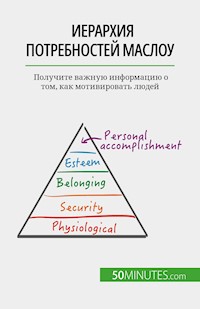 Иерархия потребностей Маслоу - Pierre Pichère - E-Book