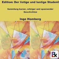 Edition: Der listige und lustige Student - Inge Homberg - Hörbuch