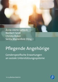 Pflegende Angehörige -  - E-Book