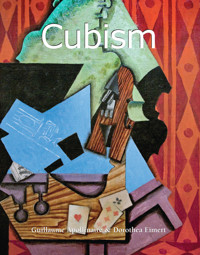 Cubism - Guillaume Apollinaire - E-Book