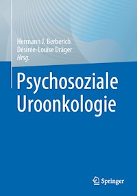Psychosoziale Uroonkologie -  - E-Book