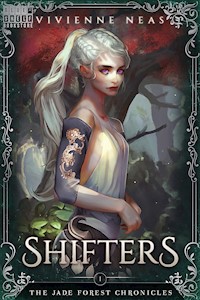 Shifters - The Jade Forest Chronicles 1 - Vivienne Neas - kostenlos E-Book