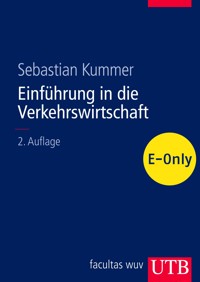 Einführung in die Verkehrswirtschaft - Sebastian Kummer - E-Book