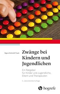 Zwänge bei Kindern und Jugendlichen - Sigrun Schmidt-Traub - E-Book