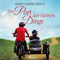 Der Poet der kleinen Dinge - Marie-Sabine Roger - Hörbuch